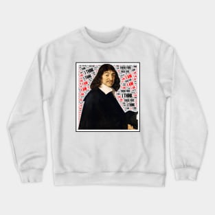 Cool Descartes Quote Design Typography Crewneck Sweatshirt